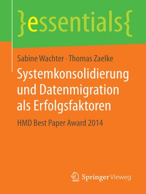 cover image of Systemkonsolidierung und Datenmigration als Erfolgsfaktoren